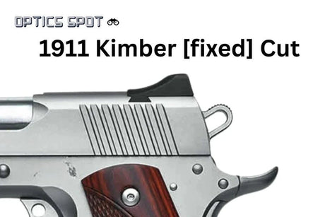 1911 [Kimber Fixed Cut] montaż kolimatora | typ S [RMSc DPP K-series footprint]